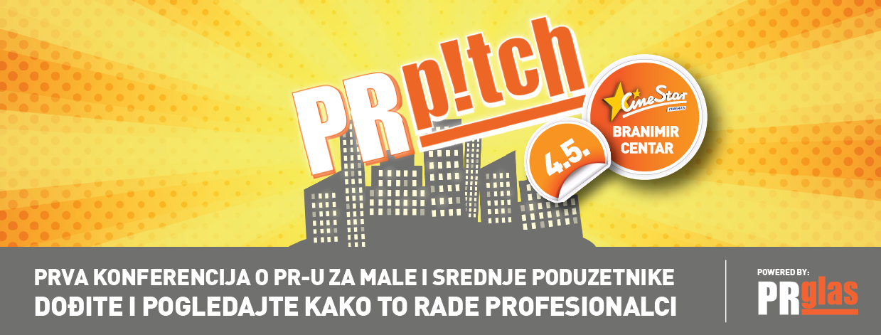 PRglas organizira prvu konferenciju o PR-u za male i srednje poduzetnike – PR Pitch
